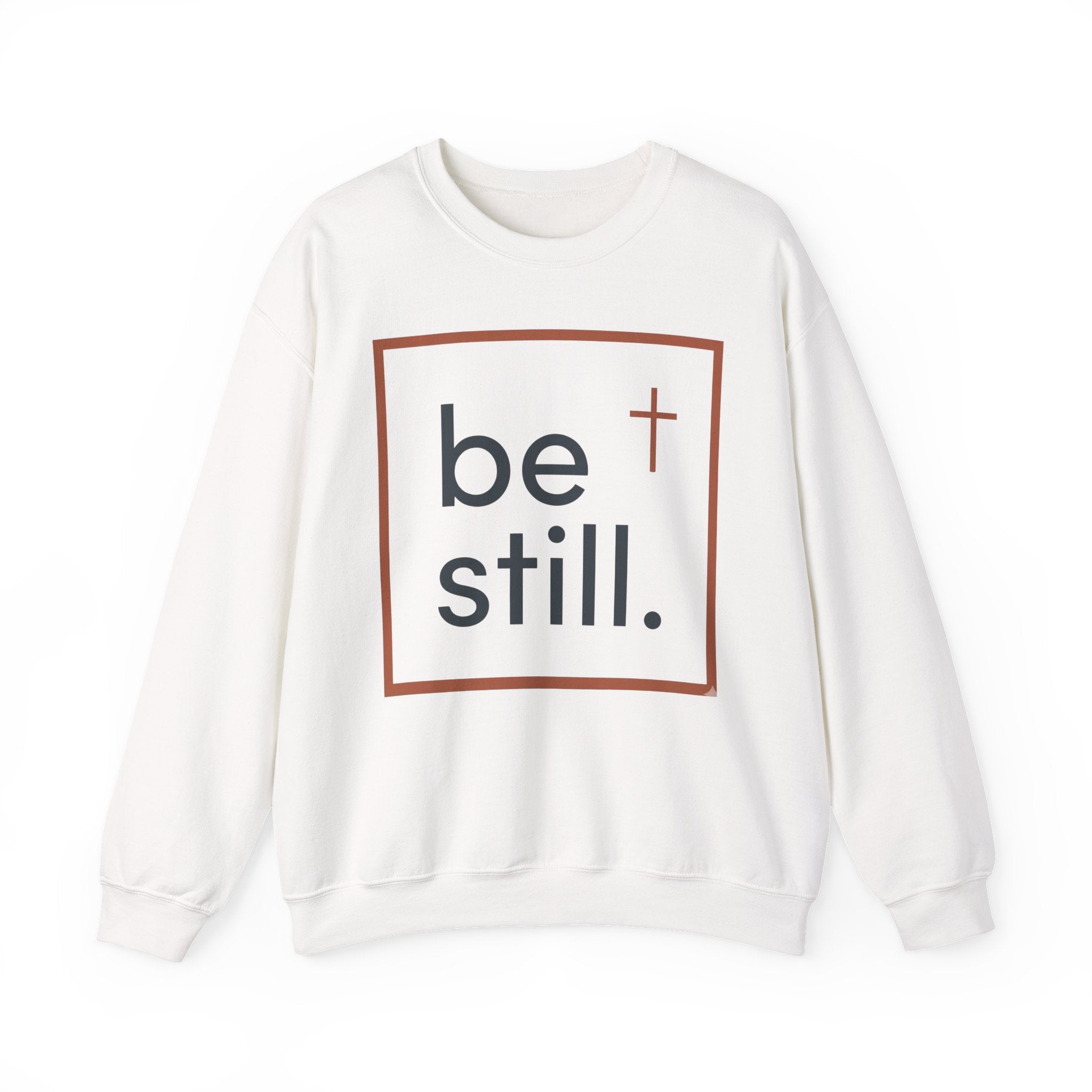 Be Still Crewneck Sweatshirt — Christian Faith Minimalist Pullover