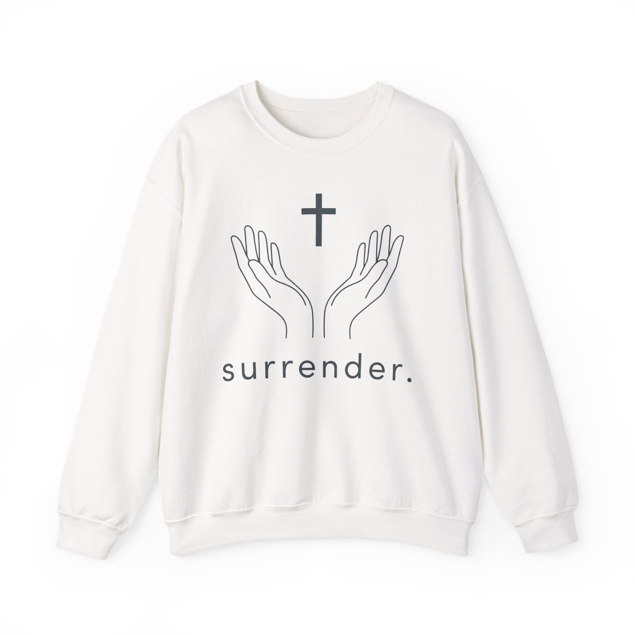 Surrender Christian Sweatshirt — Hands & Cross Faith Crewneck