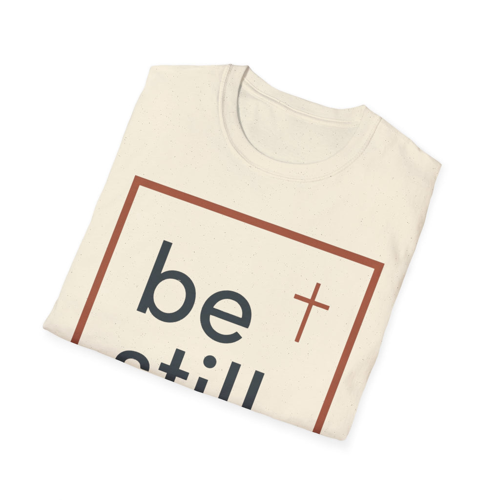 Be Still Christian T-Shirt — Minimal Faith Tee with Cross