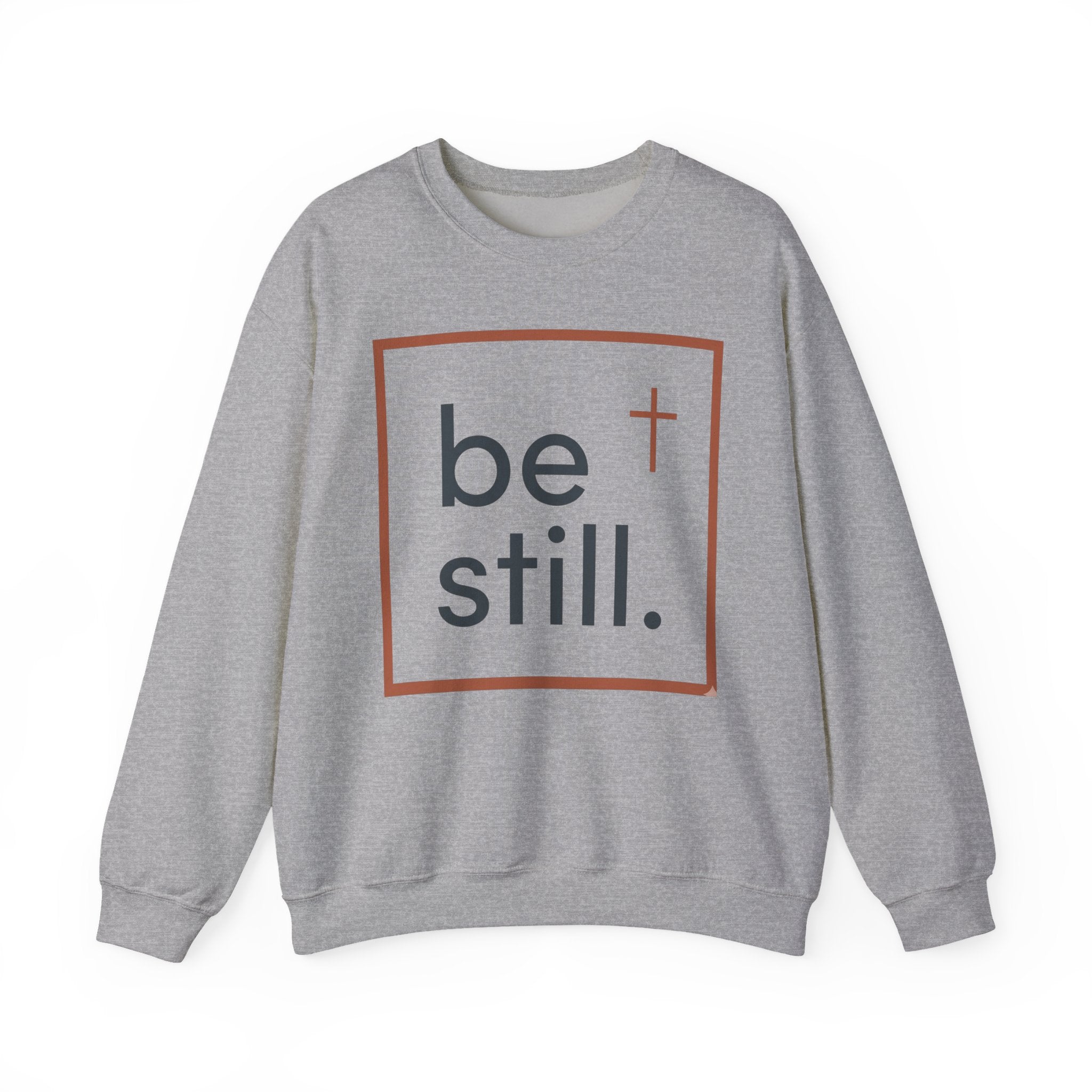 Be Still Crewneck Sweatshirt — Christian Faith Minimalist Pullover