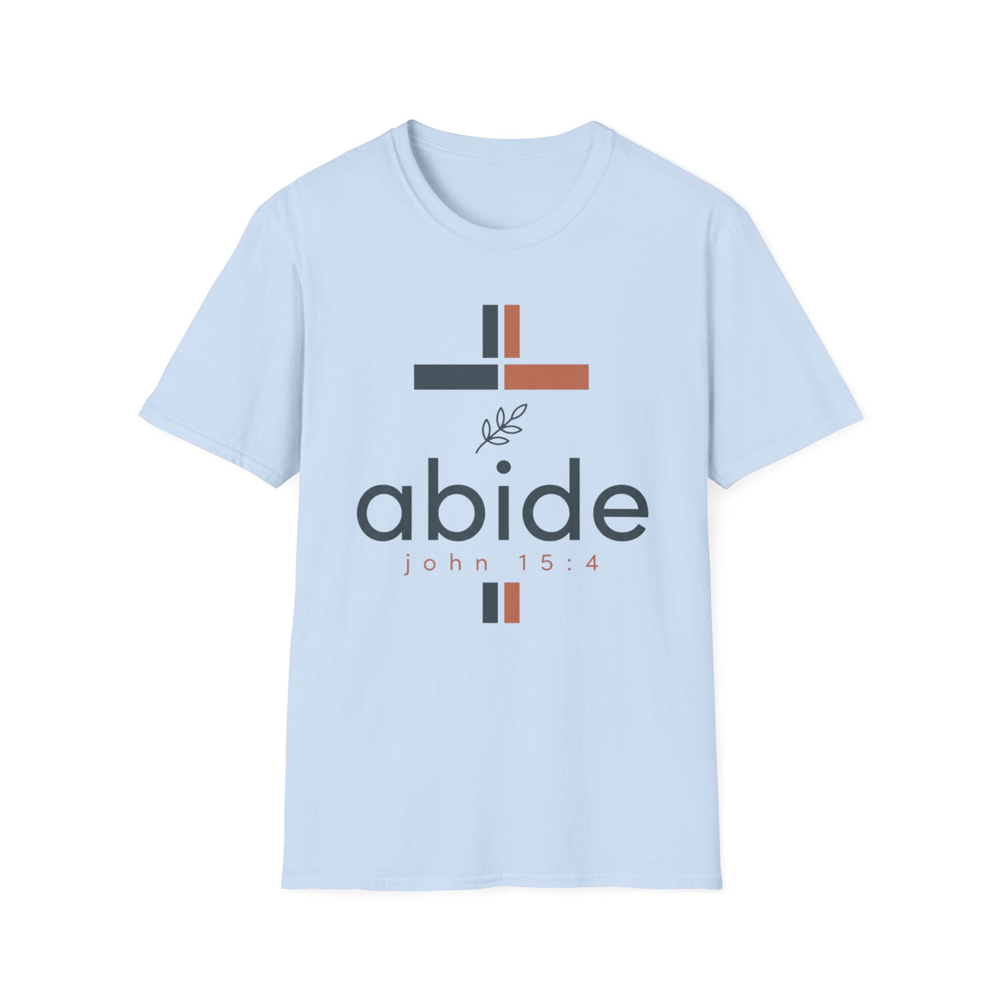 Abide T-Shirt — Christian John 15:4 Faith Tee