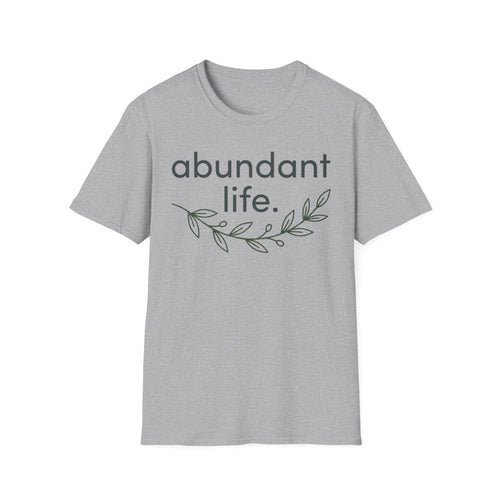 Abundant Life T-Shirt — Minimal Script Floral Tee