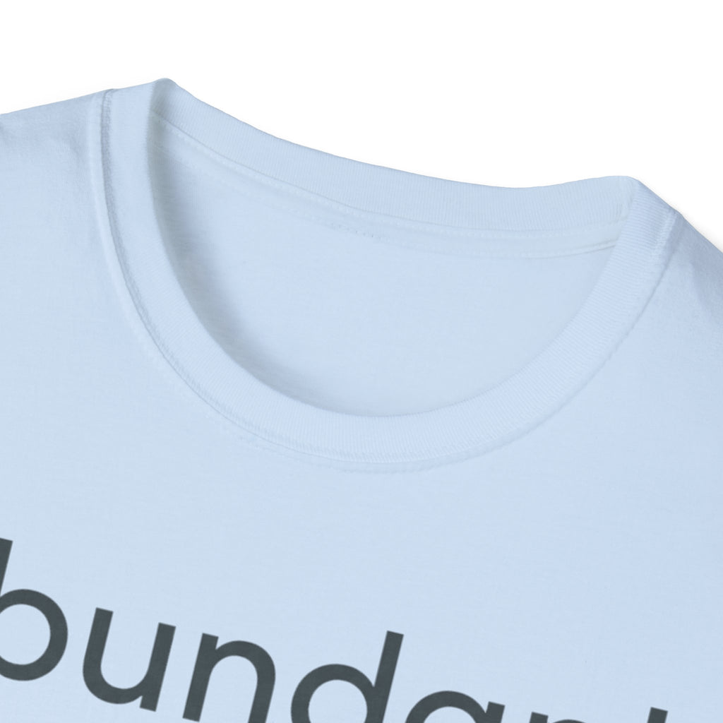 Abundant Life T-Shirt — Minimal Script Floral Tee
