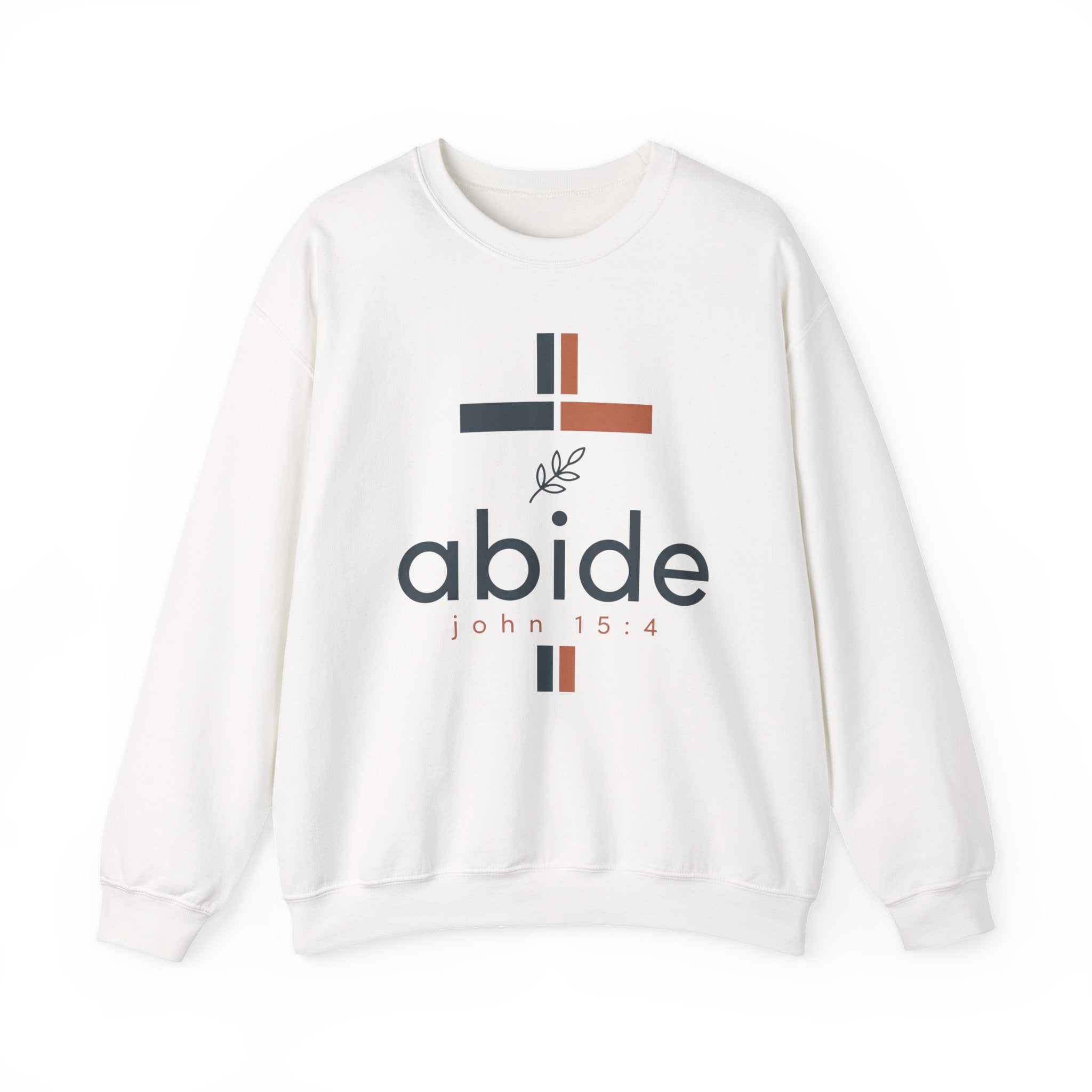 Abide Crewneck Sweatshirt – John 15:4 Christian Faith Graphic
