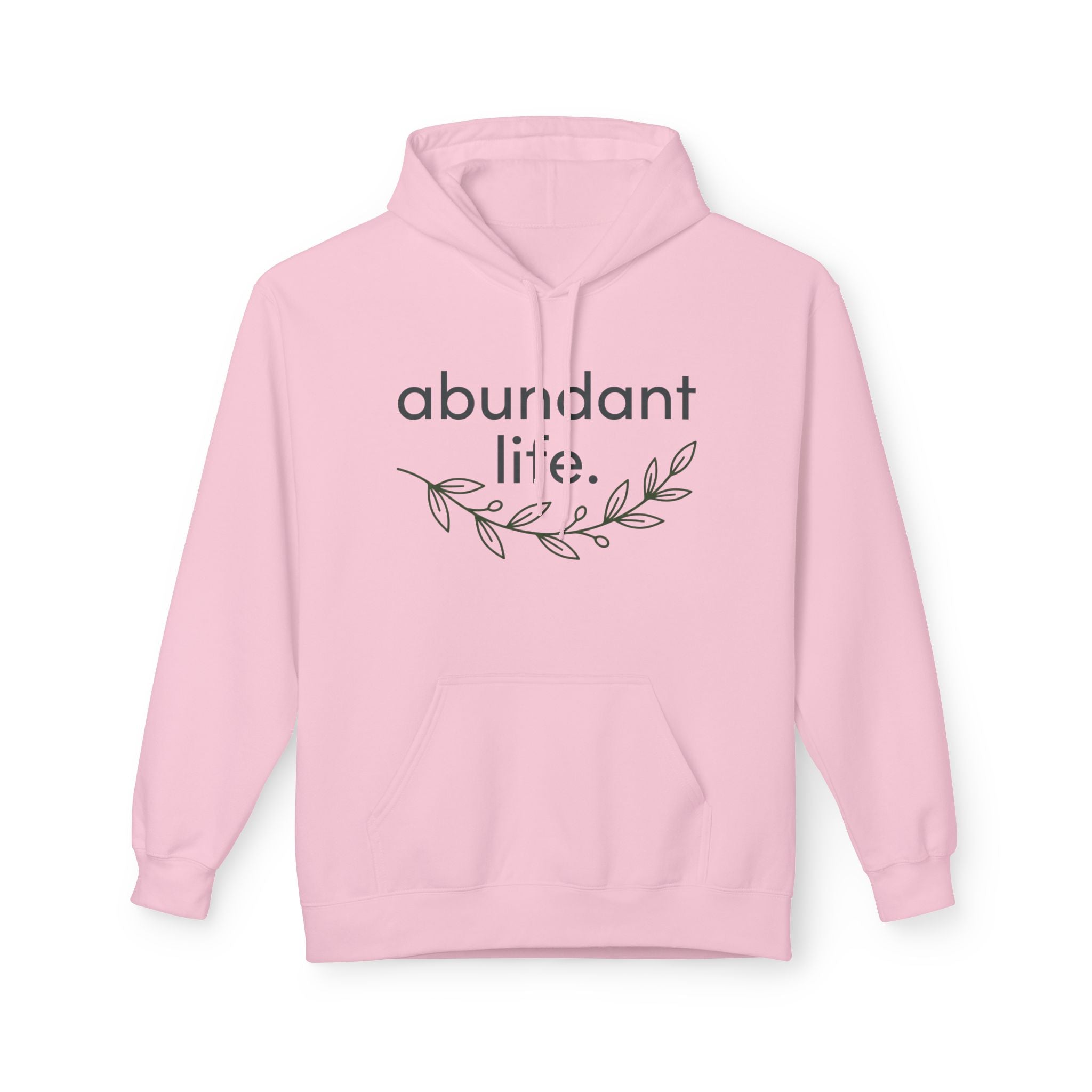 Abundant Life Hoodie – Minimal Floral Inspirational Pullover