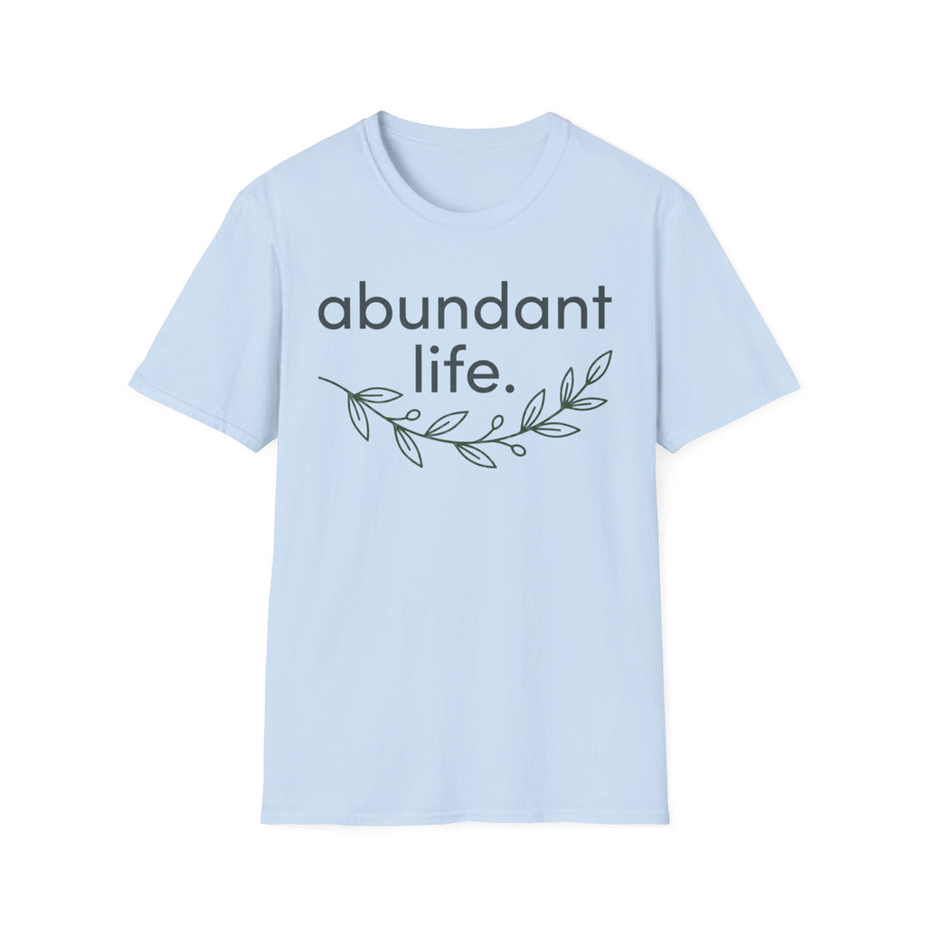 Abundant Life T-Shirt — Minimal Script Floral Tee