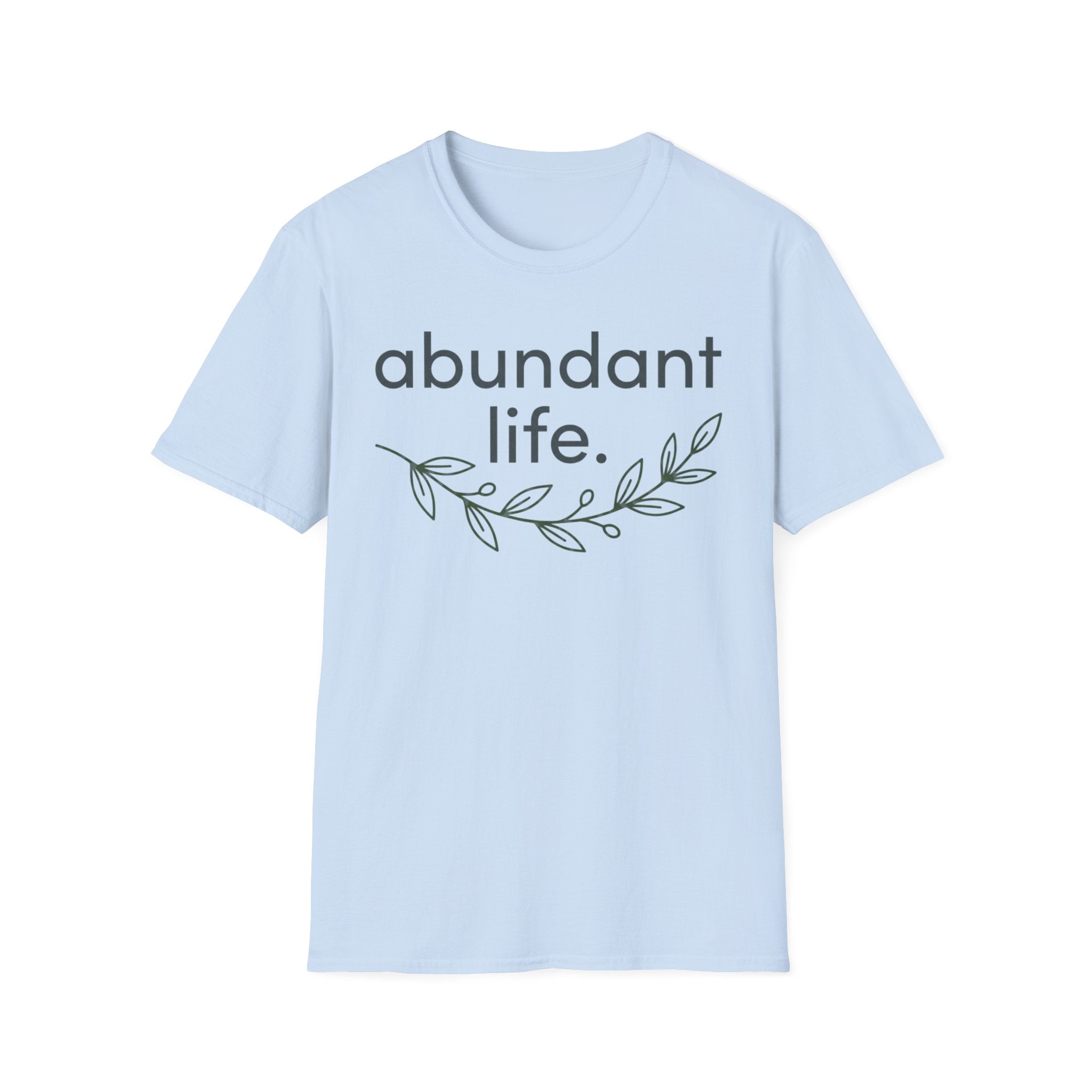 Abundant Life T-Shirt — Minimal Script Floral Tee