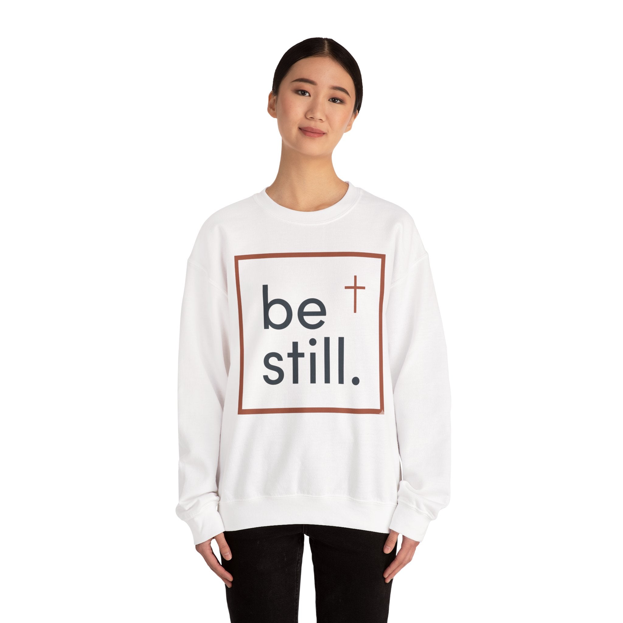 Be Still Crewneck Sweatshirt — Christian Faith Minimalist Pullover
