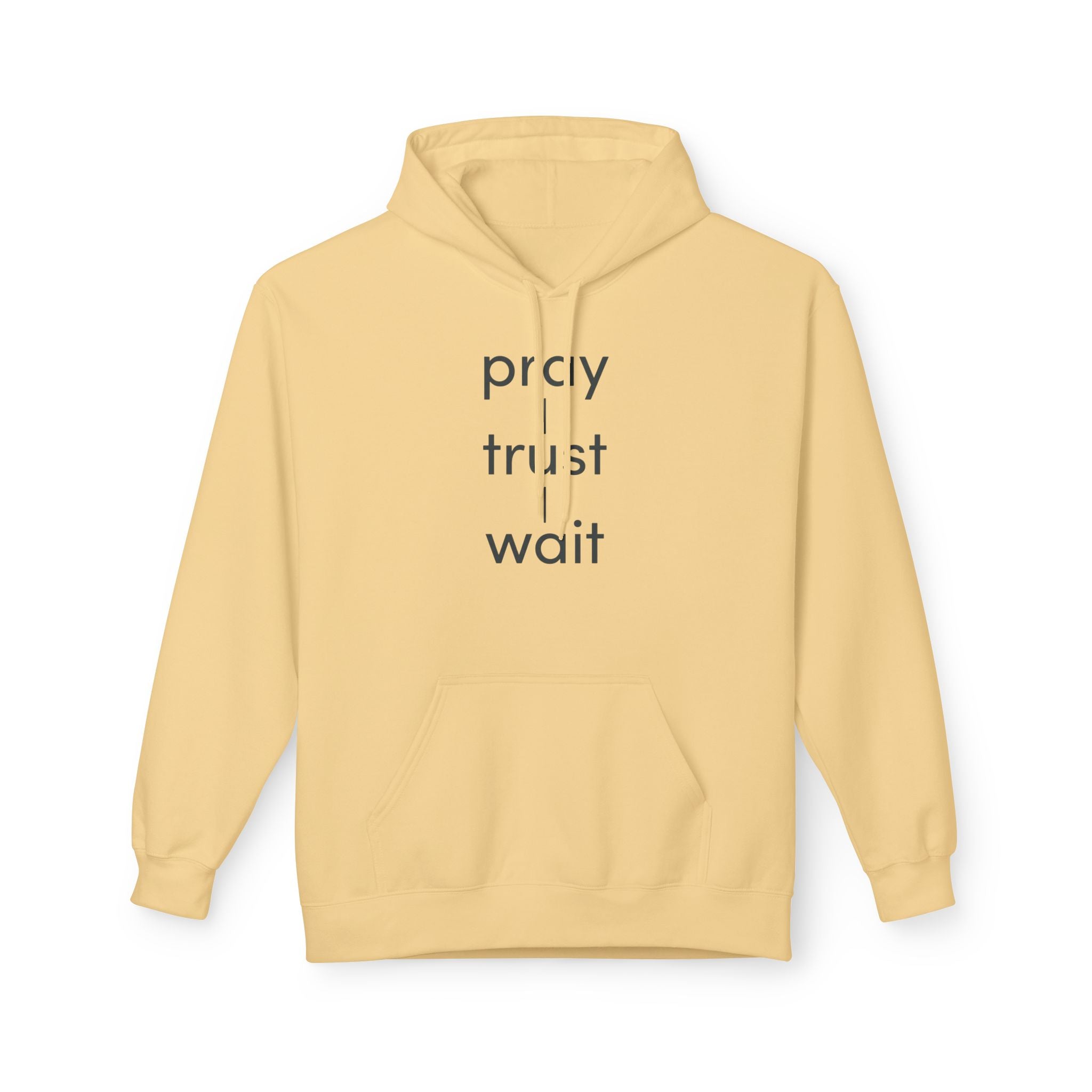 Pray Trust Wait Hoodie — Minimal Inspirational Christian Hoodie