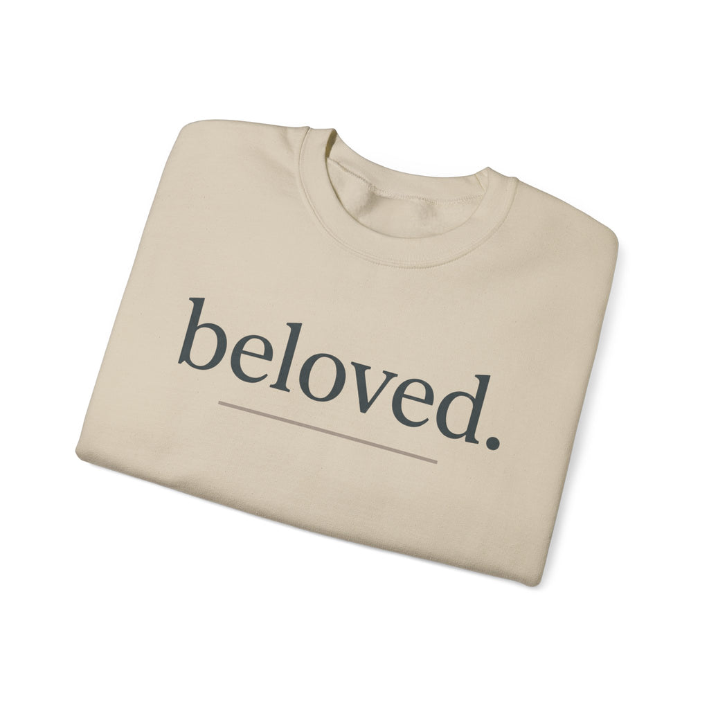 Beloved Crewneck Sweatshirt — Minimal Comfort Pullover with “beloved.” Script